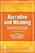 Narrative and Meaning: The ...
