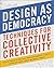 Design as Democracy: Techni...