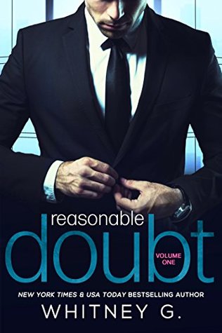 Reasonable Doubt: Volume 1 (Reasonable Doubt, #1)