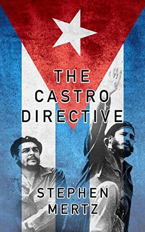 The Castro Directive (Kindle Edition)