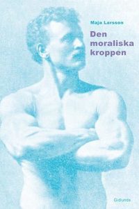 Den moraliska kroppen