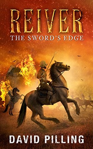 Reiver: The Sword's Edge (Border Reiver, #2)