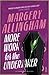 More Work for the Undertaker by Margery Allingham