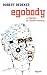 Egobody: La fabrique de l'h...