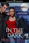 In the Dark by Becca Fox In the Dark by Becca Fox