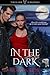 In the Dark