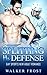 Splitting His Defense