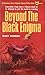 Beyond the Black Enigma
