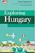 Exploring Hungary