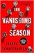The Vanishing Season (Ellery Hathaway, #1)