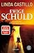 Ewige Schuld (Kate Burkholder, #9) by Linda Castillo