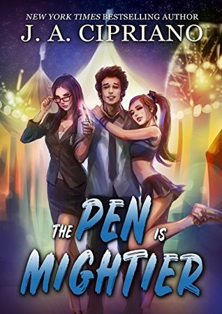 The Pen is Mightier (The Pen is Mightier #1)