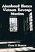 Abandoned Homes by Frank Hopkins