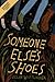 Someone Else's Shoes