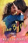 Fine By Me (A Chaos Novella)