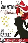 Book cover for A Very Merry Witchmas (Main Street Witches, #4)