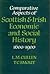 Comparative Aspects of Irish and Scottish Economic and Social... by T.C. Smout