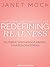 Redefining Realness by Janet Mock Redefining Realness by Janet Mock
