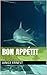 Bon Appétit by Janice Ernest