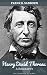 Henry David Thoreau: A Biog...