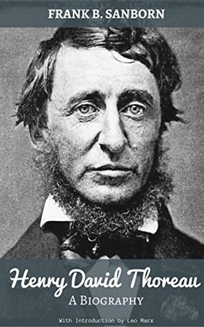 Henry David Thoreau: A Biography (Kindle Edition)