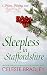 Sleepless in Staffordshire ...
