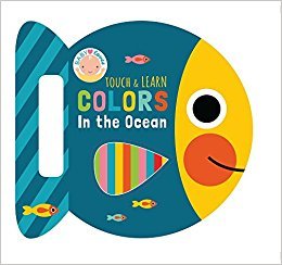 Colors In the Ocean (Touch & Learn)