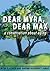 Dear Myra, Dear Max: A Conversation About Aging