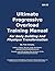 Ultimate Progressive Overload Training Manual by Tom Venuto