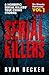 Serial Killers Volume 1: 6 ...