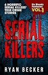 Serial Killers Vo...