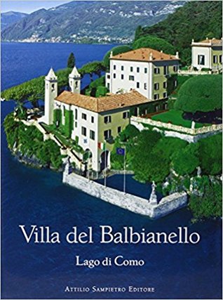 Villa del Balbianello. Lago di Como (Hardcover)