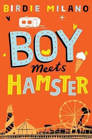 Boy Meets Hamster (Boy Meets Hamster, #1)