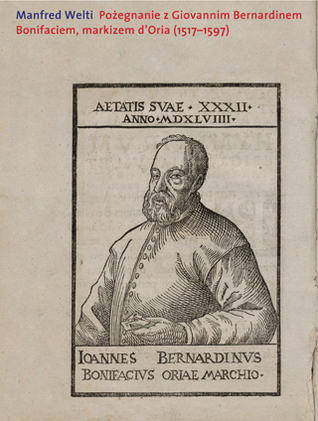 Pożegnianie z Giovannim Bernardinem Bonifacim, markizem d'Oria
