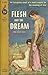 Flesh And The Dream