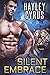 Silent Embrace
