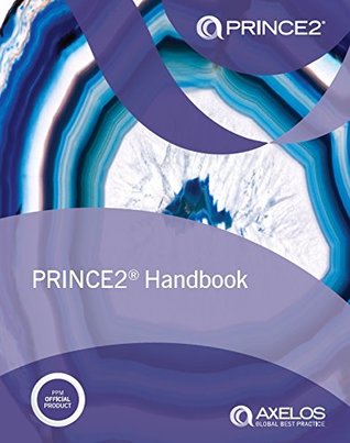 PRINCE2 Handbook (Managing Successful Projects with PRINCE)