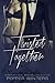 Twisted Together (Monsters in the Dark, #3)