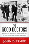 The Good Doctors:...