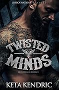 Twisted Minds (Twisted Minds #1)