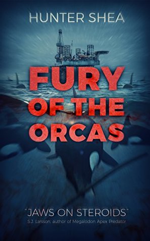 Fury of the Orcas (Kindle Edition)