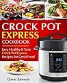 Crock Pot Express...