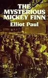 The Mysterious Mickey Finn (Homer Evans, #1) The Mysterious Mickey Finn (Homer Evans, #1)
