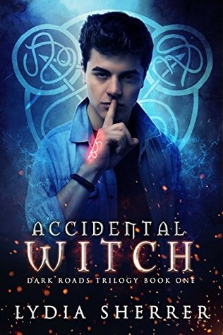 Accidental Witch (Dark Roads Trilogy #1)