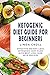 Ketogenic Diet Guide For Be...