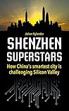 Shenzhen Superstars by Johan Nylander