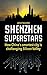 Shenzhen Superstars: How China’s Smartest City is Challenging Silicon Valley