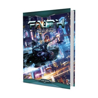 FAITH: The Science Fiction RPG Core Book