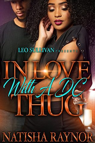 In Love with A DC Thug (Kindle Edition)