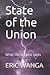 State of the Union: While t...